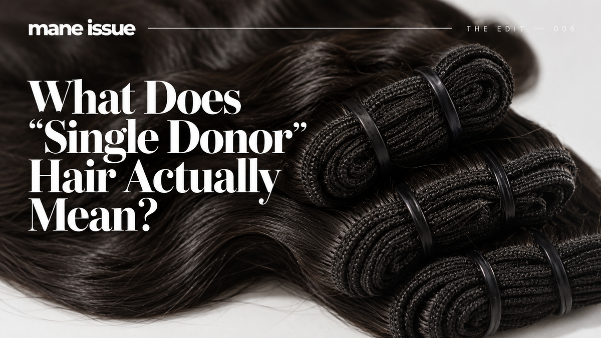 What Does “Single Donor” Hair Actually Mean?